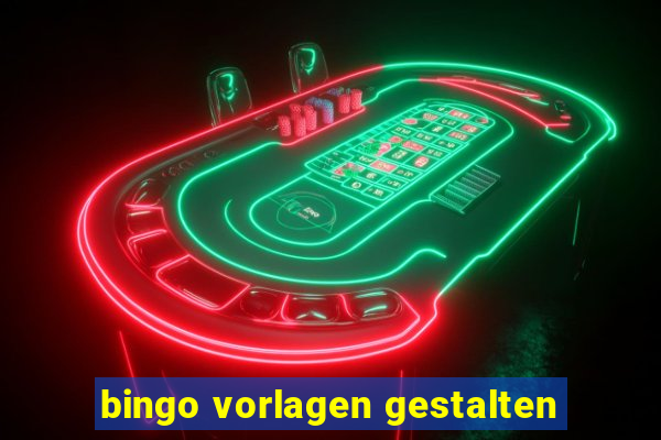 bingo vorlagen gestalten