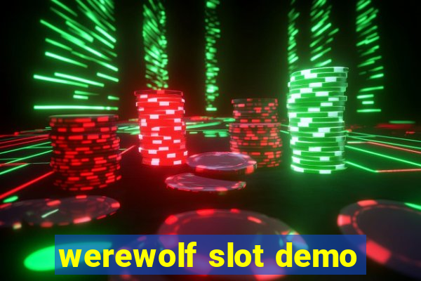 werewolf slot demo