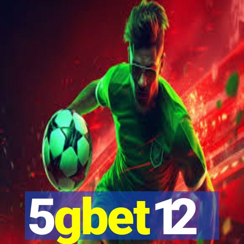 5gbet12