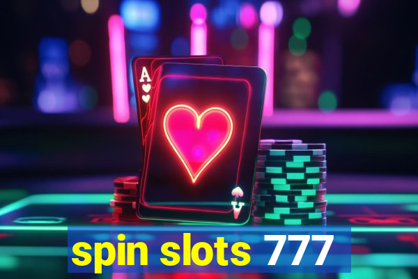 spin slots 777