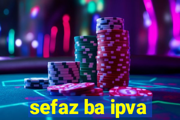 sefaz ba ipva