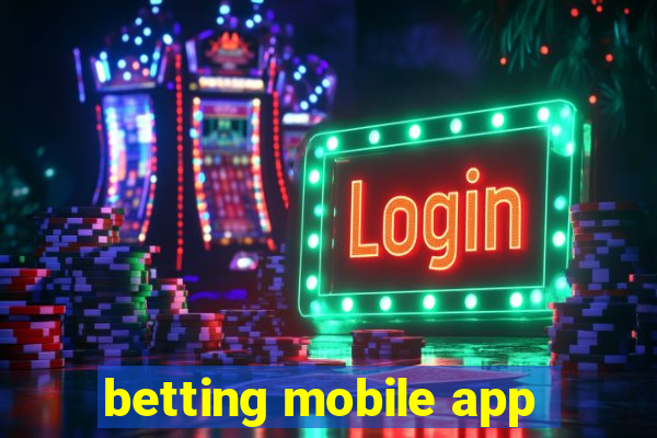 betting mobile app