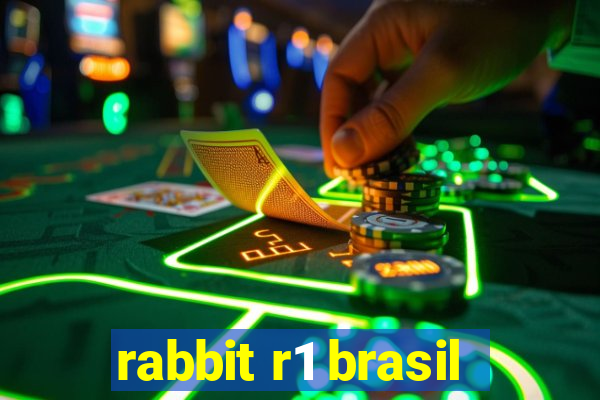 rabbit r1 brasil