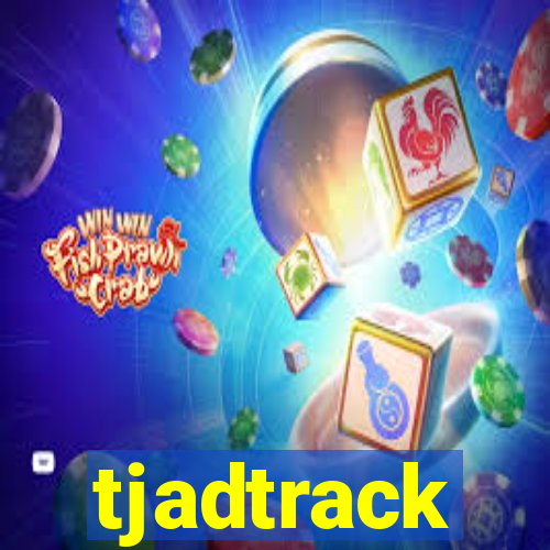 tjadtrack