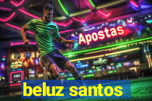 beluz santos