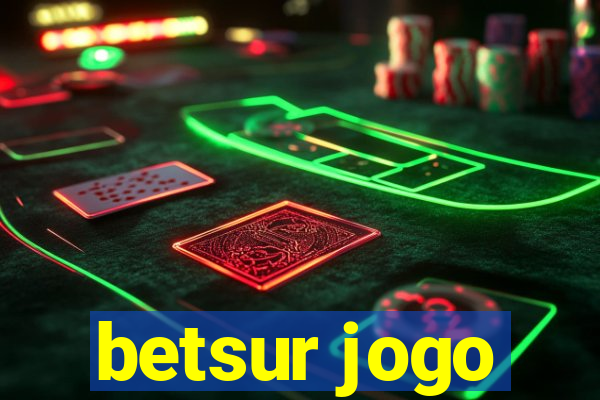 betsur jogo