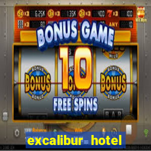 excalibur hotel casino booking