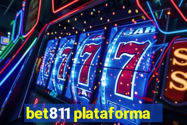 bet811 plataforma