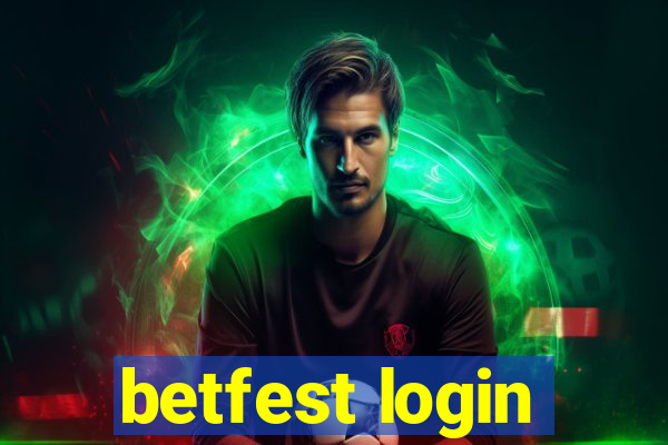 betfest login