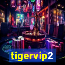 tigervip2