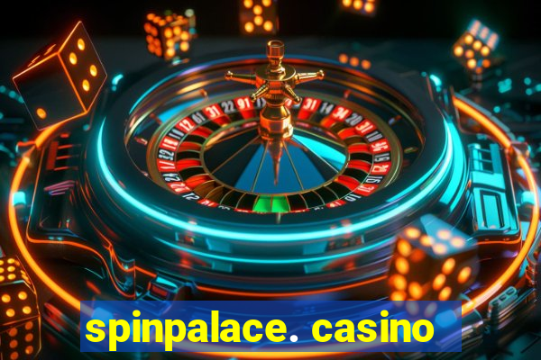 spinpalace. casino