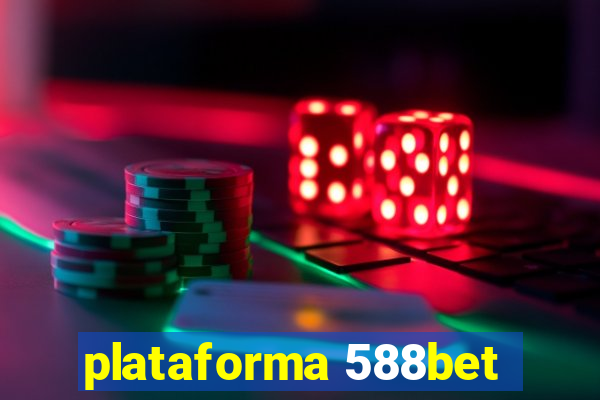 plataforma 588bet