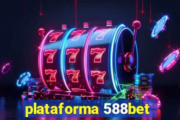 plataforma 588bet