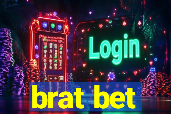 brat bet