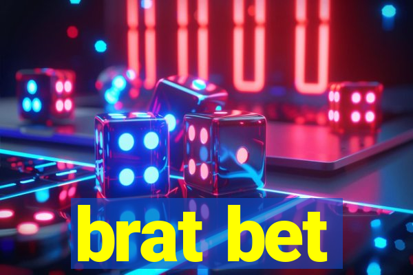 brat bet