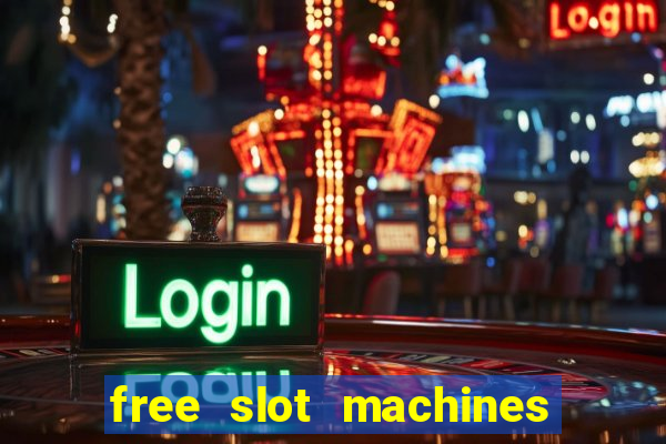 free slot machines las vegas