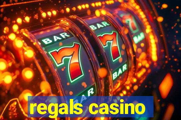 regals casino