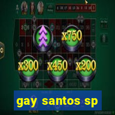 gay santos sp