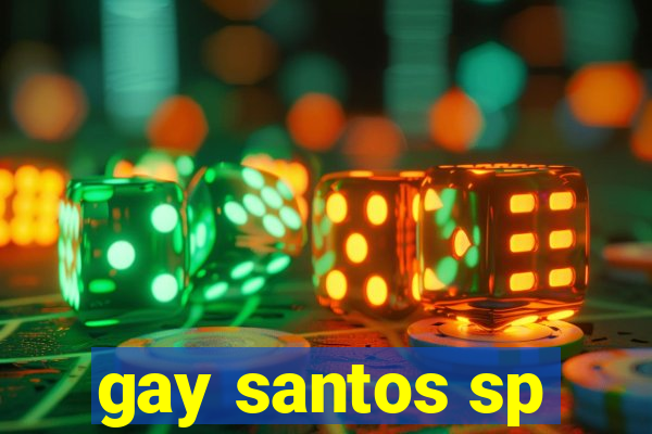 gay santos sp