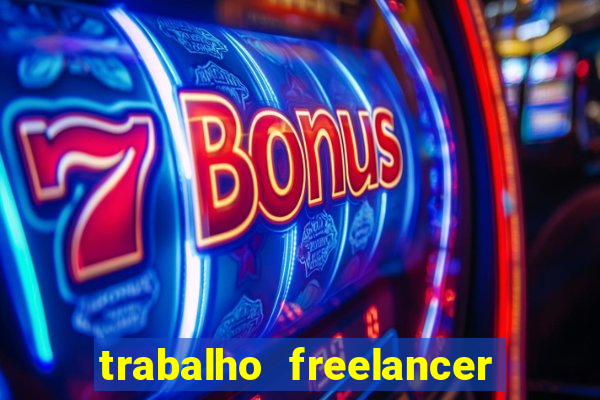 trabalho freelancer online digitador