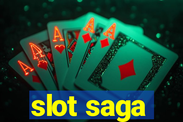 slot saga