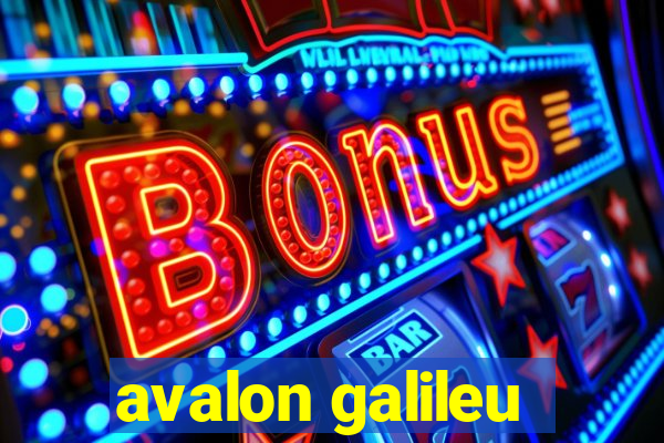 avalon galileu