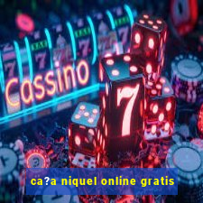 ca?a niquel online gratis