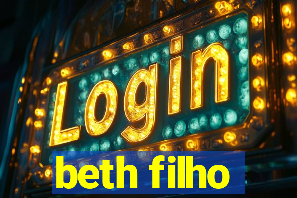 beth filho