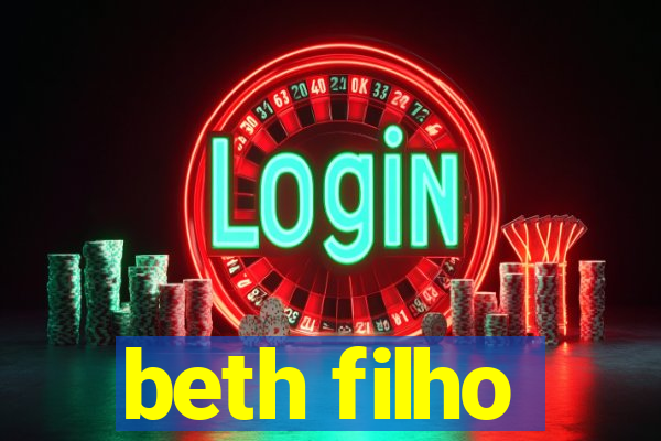 beth filho