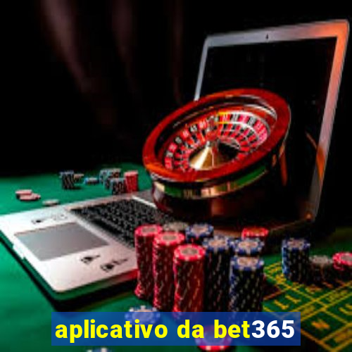 aplicativo da bet365