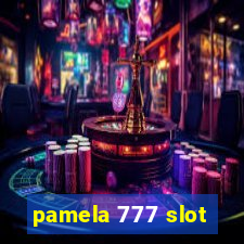 pamela 777 slot