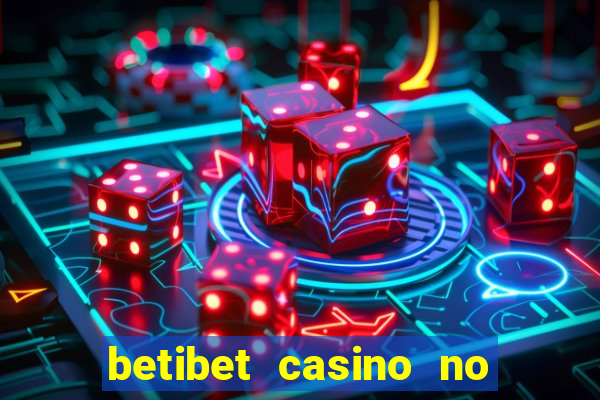 betibet casino no deposit bonus