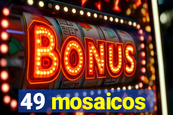 49 mosaicos