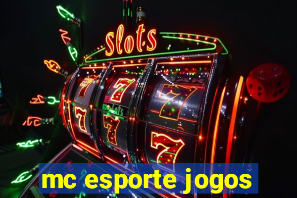 mc esporte jogos