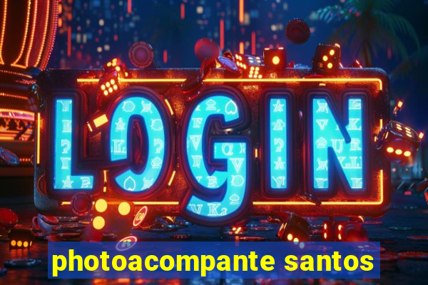 photoacompante santos