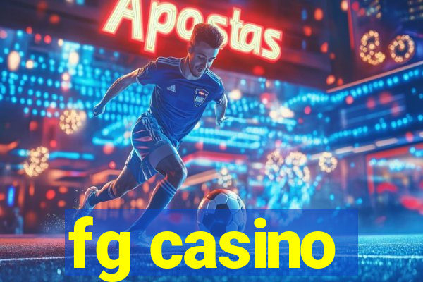 fg casino