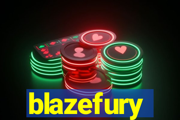 blazefury