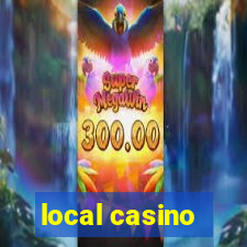 local casino