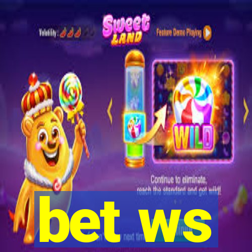 bet ws