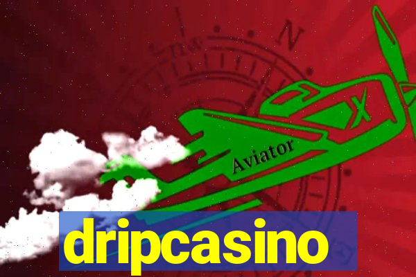 dripcasino