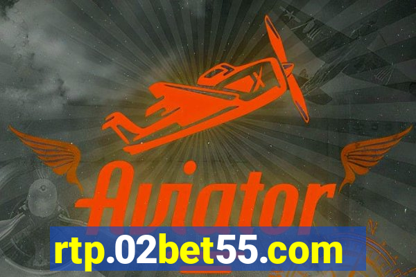 rtp.02bet55.com