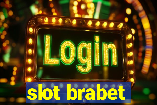 slot brabet