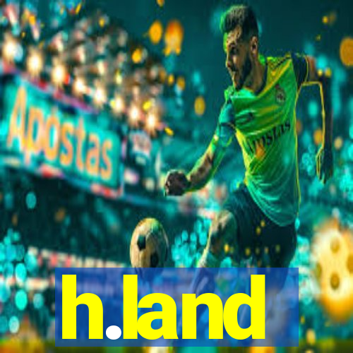 h.land