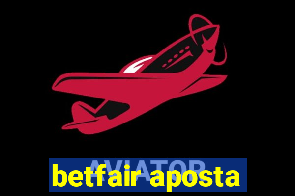 betfair aposta