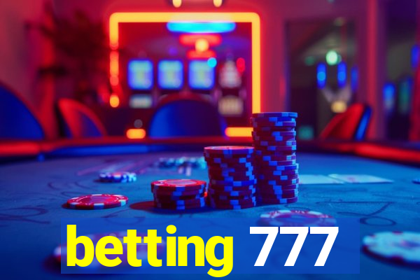 betting 777