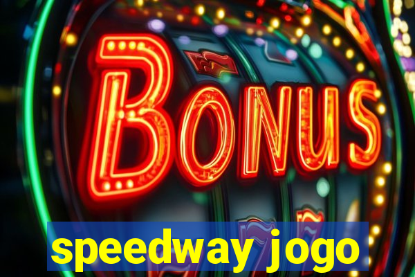 speedway jogo