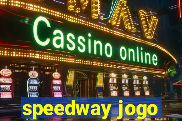 speedway jogo