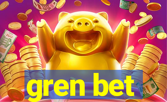 gren bet