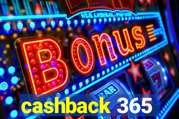 cashback 365