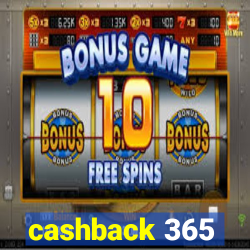 cashback 365